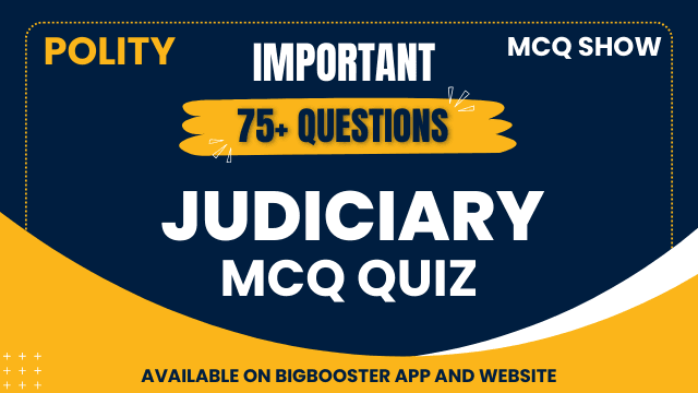 75+ Most Important Judiciary MCQs with Answers - Free PDF
